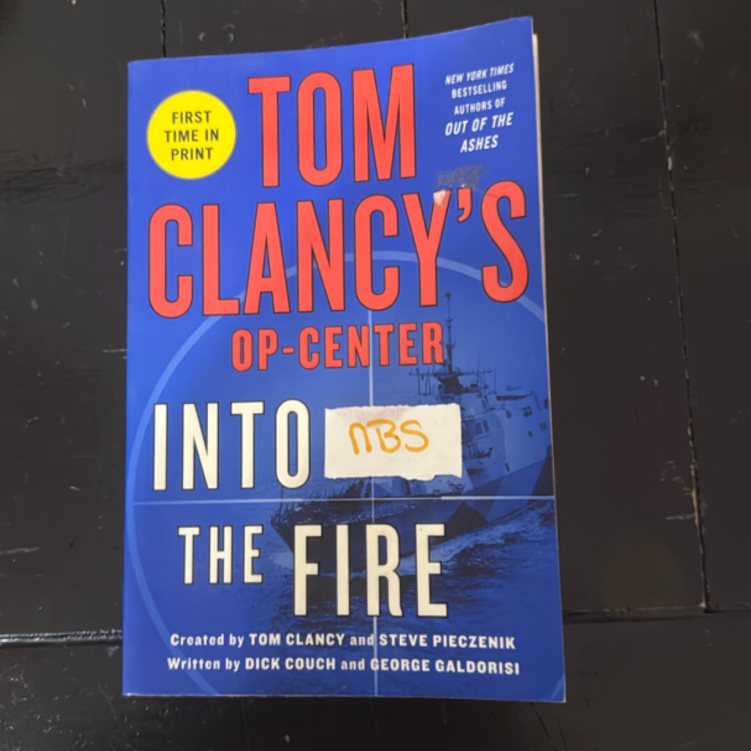 Tom Clancy's Op-Center: into the Fire