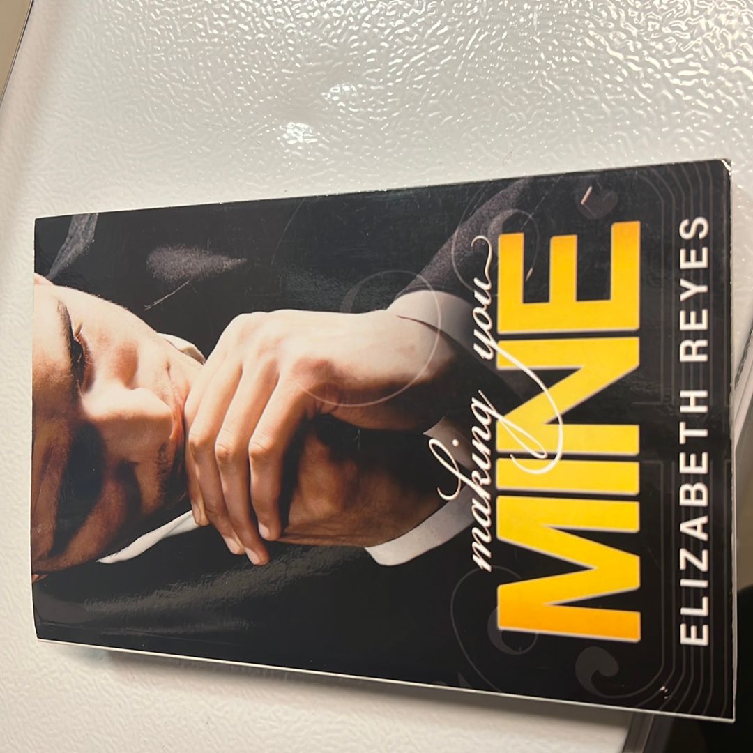 Making You Mine
