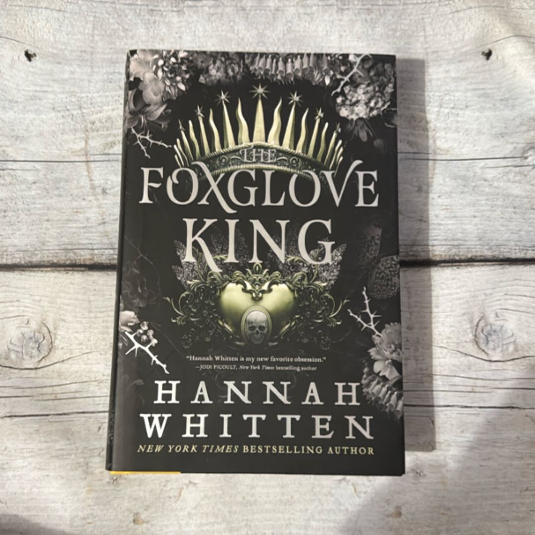 The Foxglove King