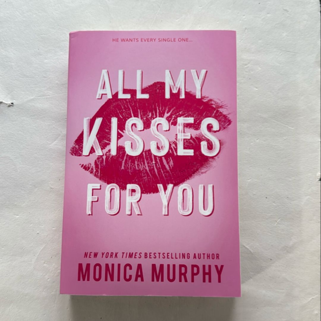 All My Kisses for You