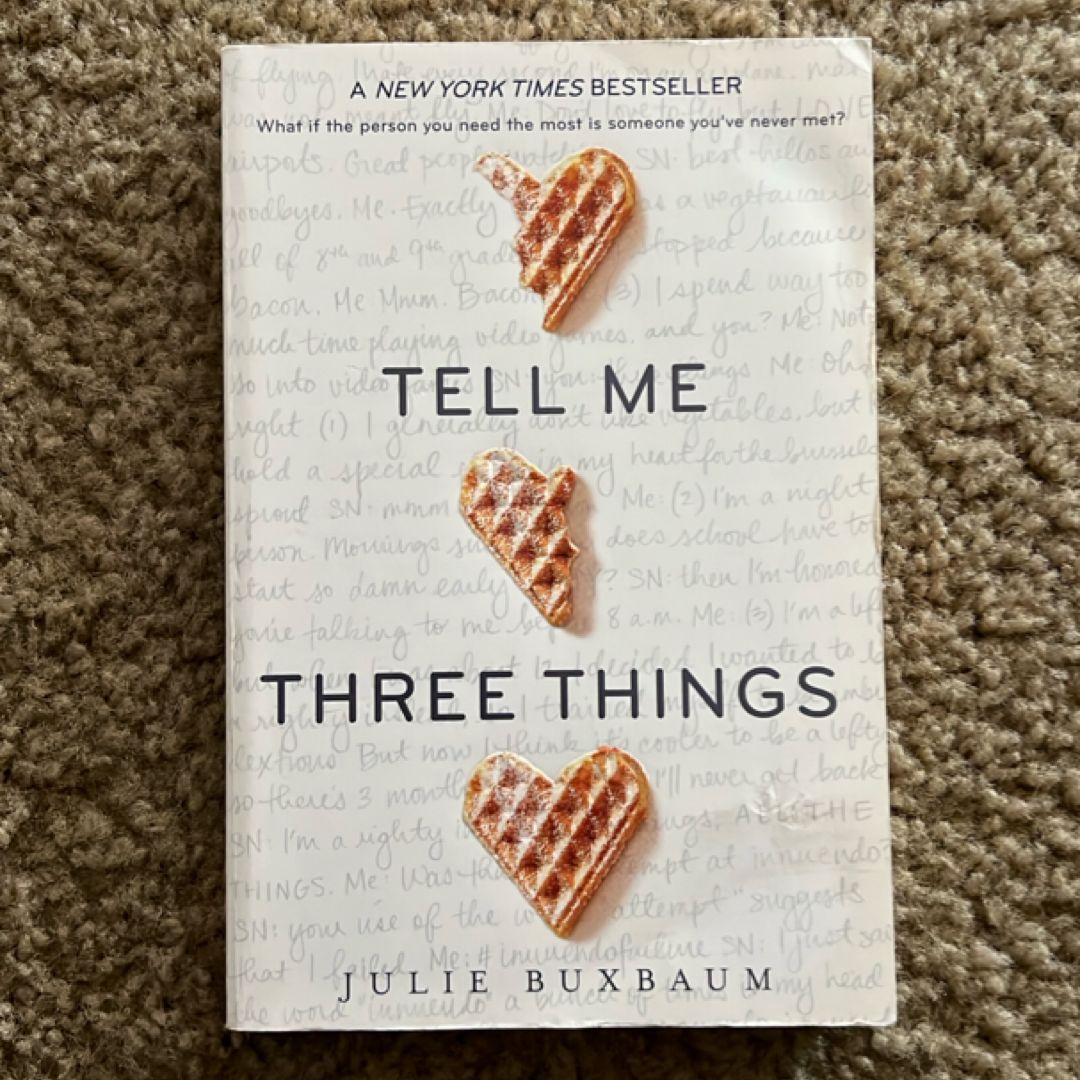 Tell Me Three Things