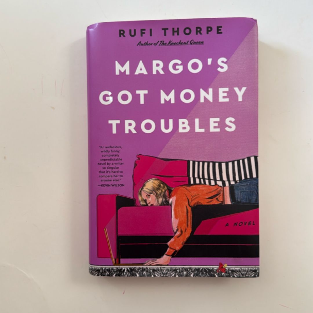 Margo's Got Money Troubles
