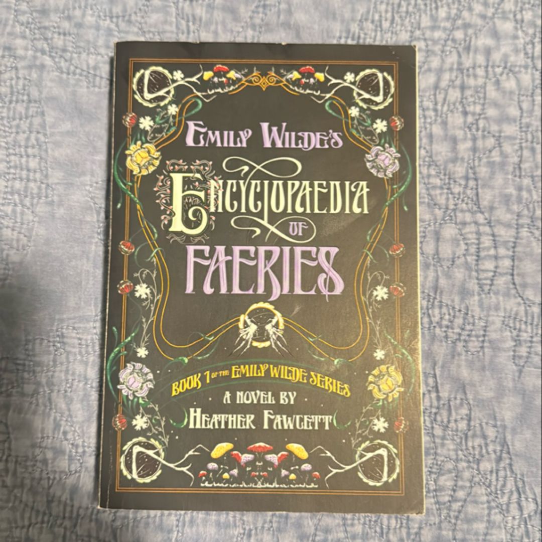 Emily Wilde's Encyclopaedia of Faeries