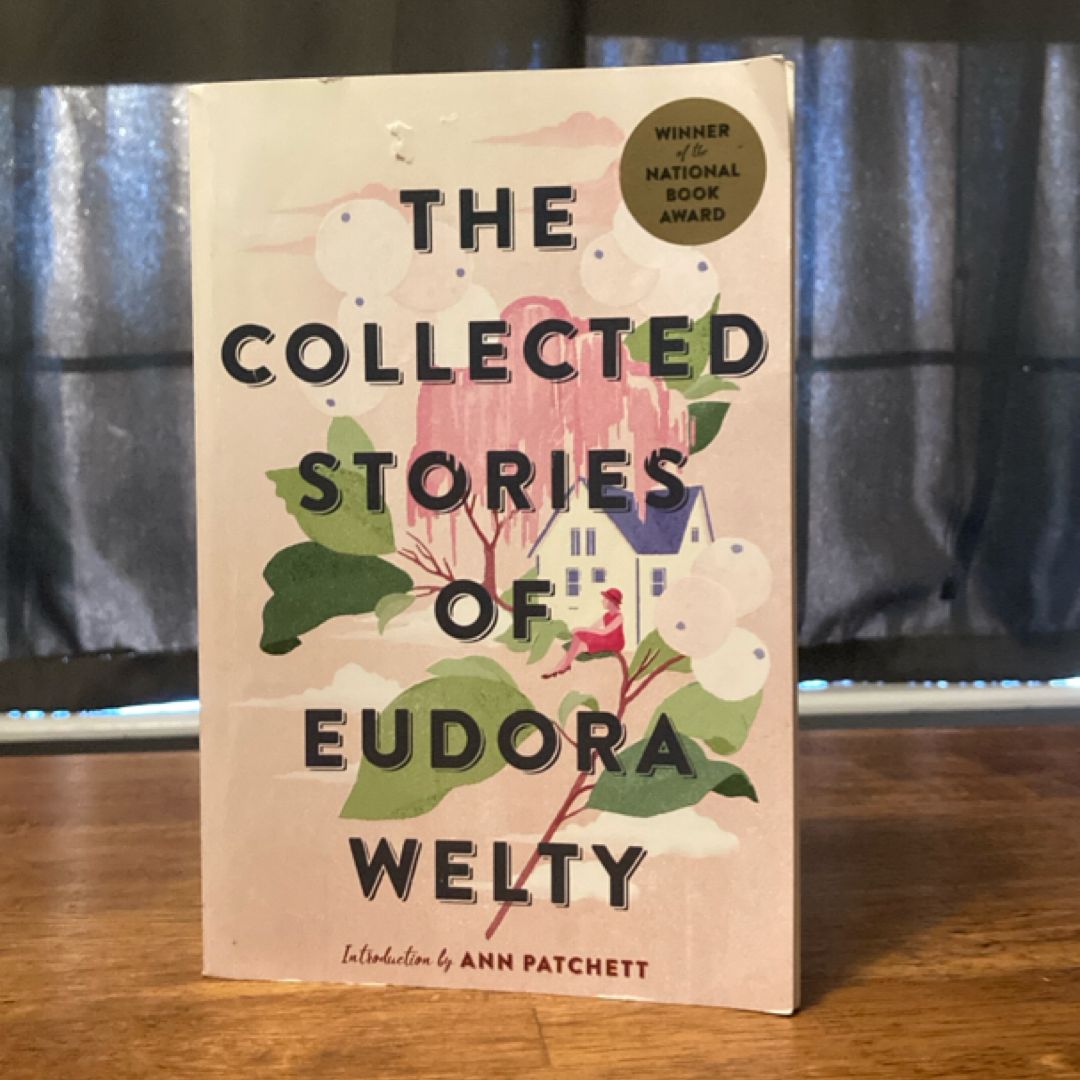 The Collected Stories of Eudora Welty