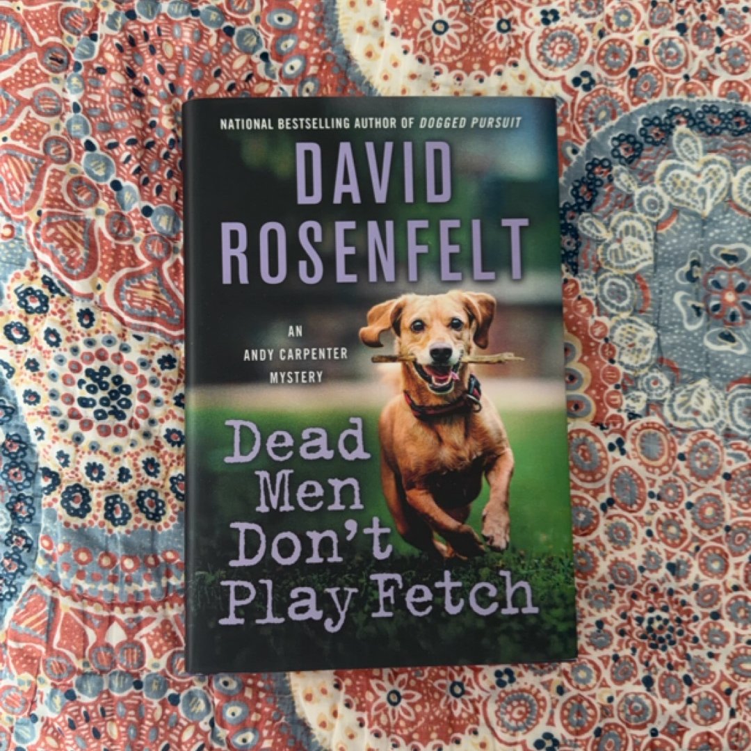 Dead Men Don't Play Fetch