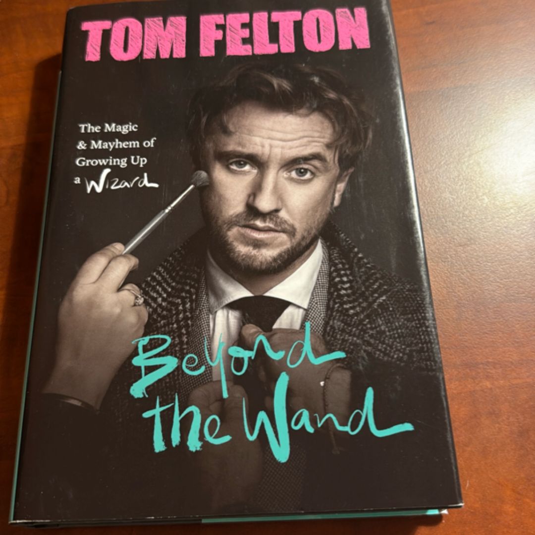 Beyond the Wand (Signed) by Tom Felton, Hardcover | Pangobooks