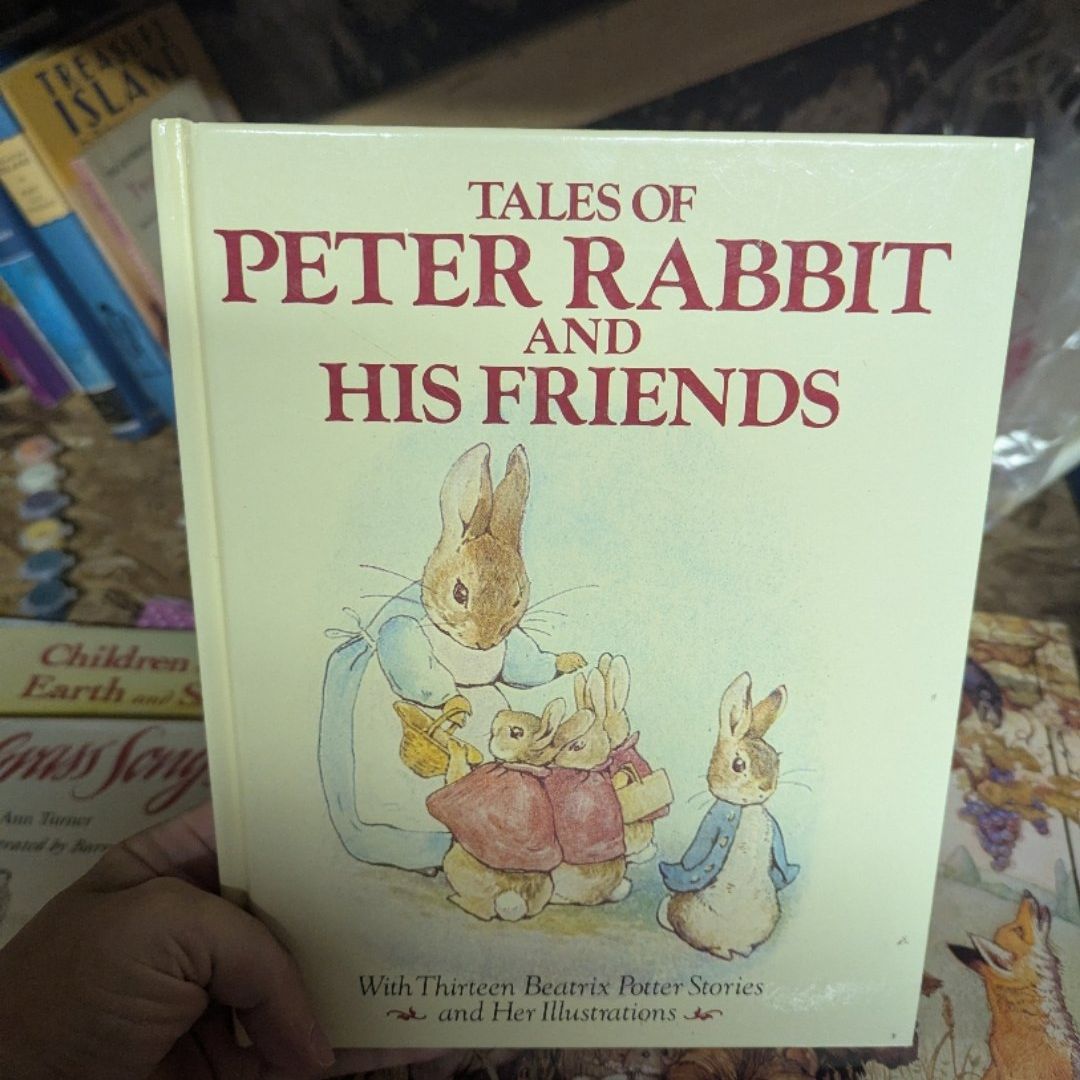 Tales of Peter Rabbit and His Friends