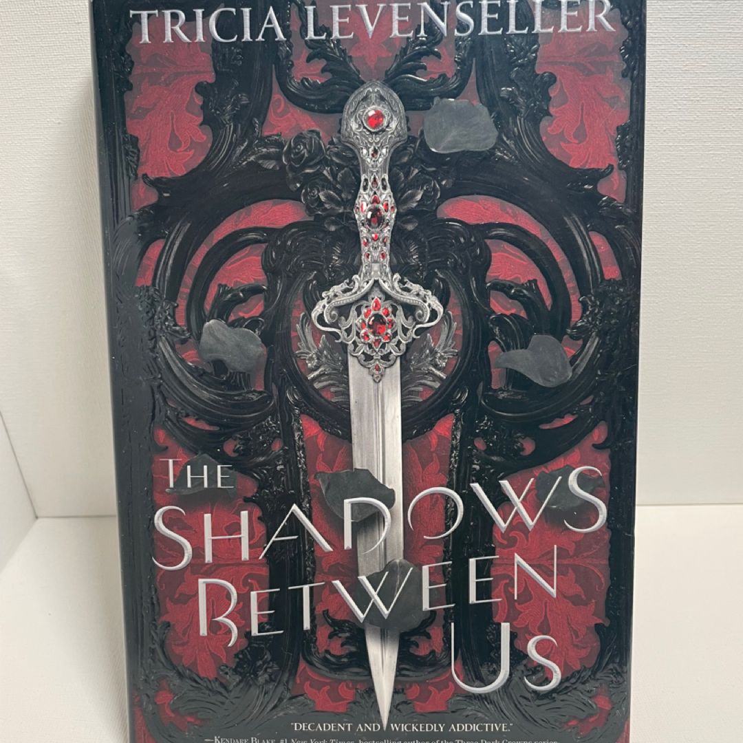 The Shadows Between Us