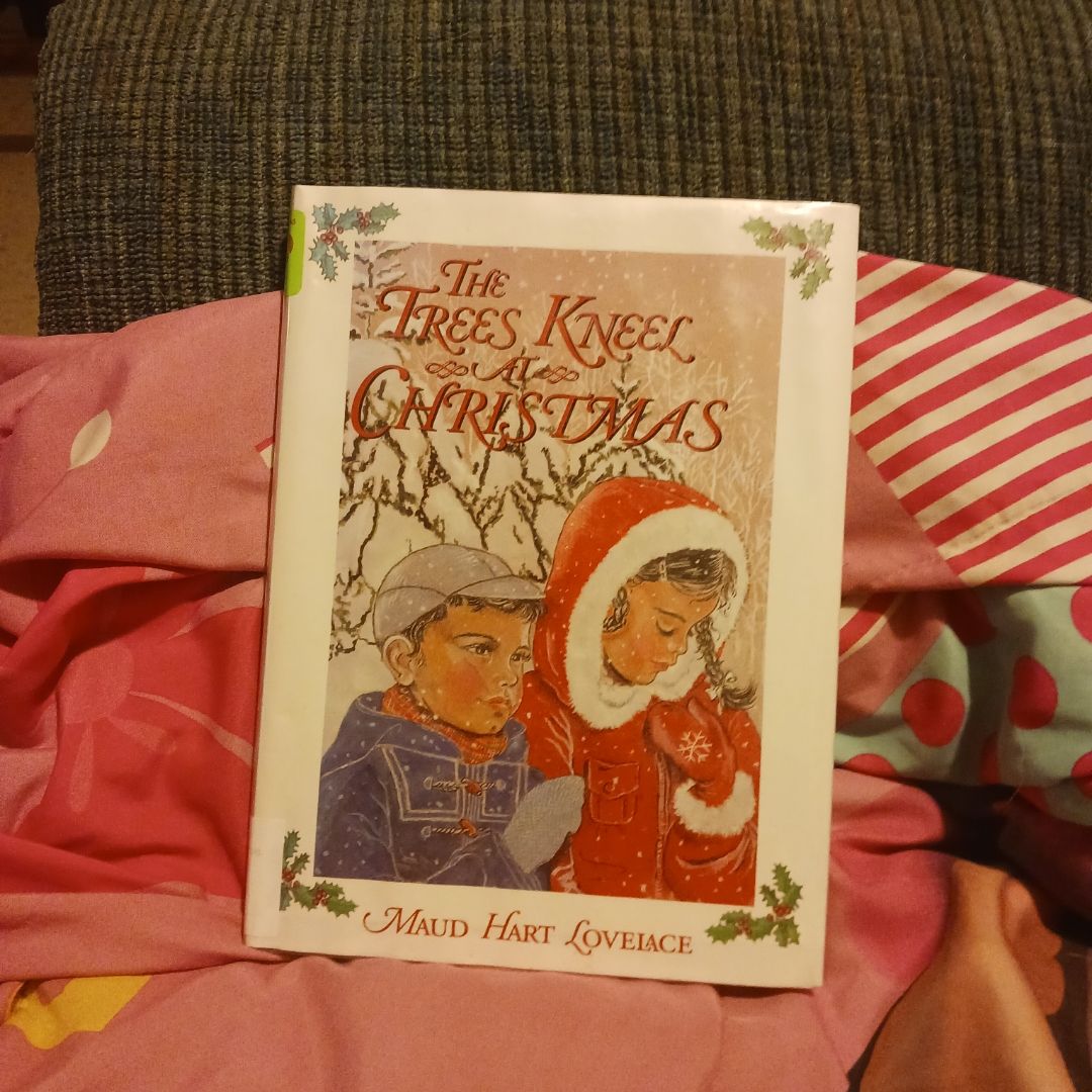 The Trees Kneel at Christmas