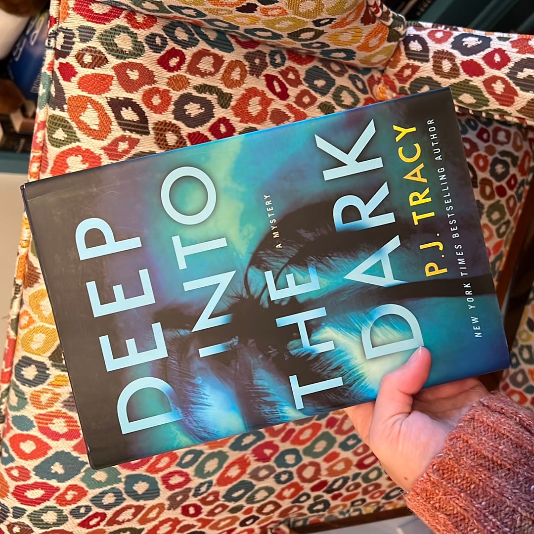 Deep into the Dark