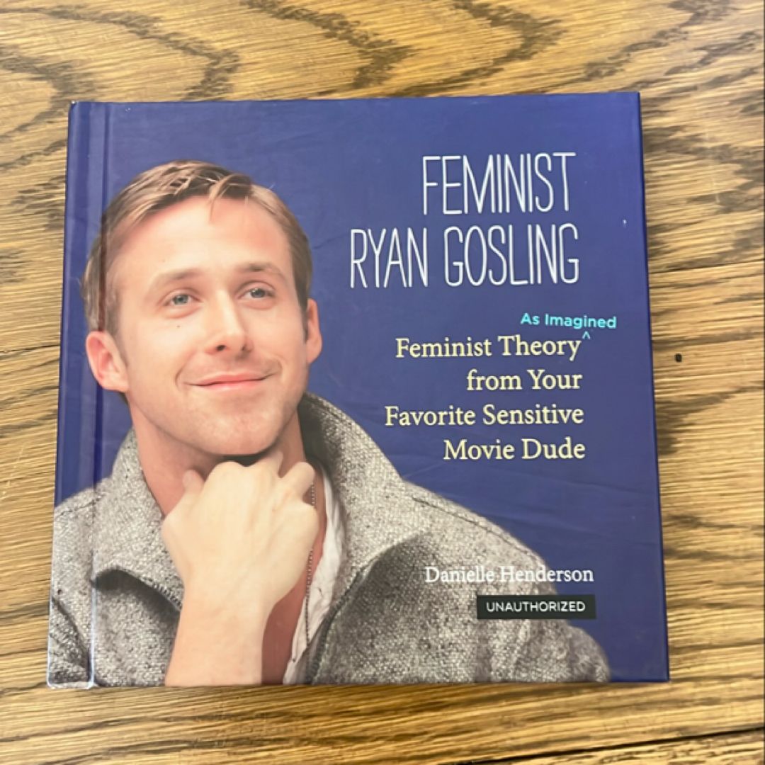 Feminist Ryan Gosling