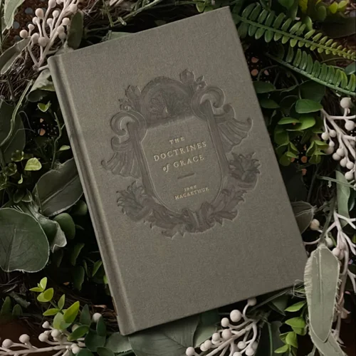 The Doctrines of Grace