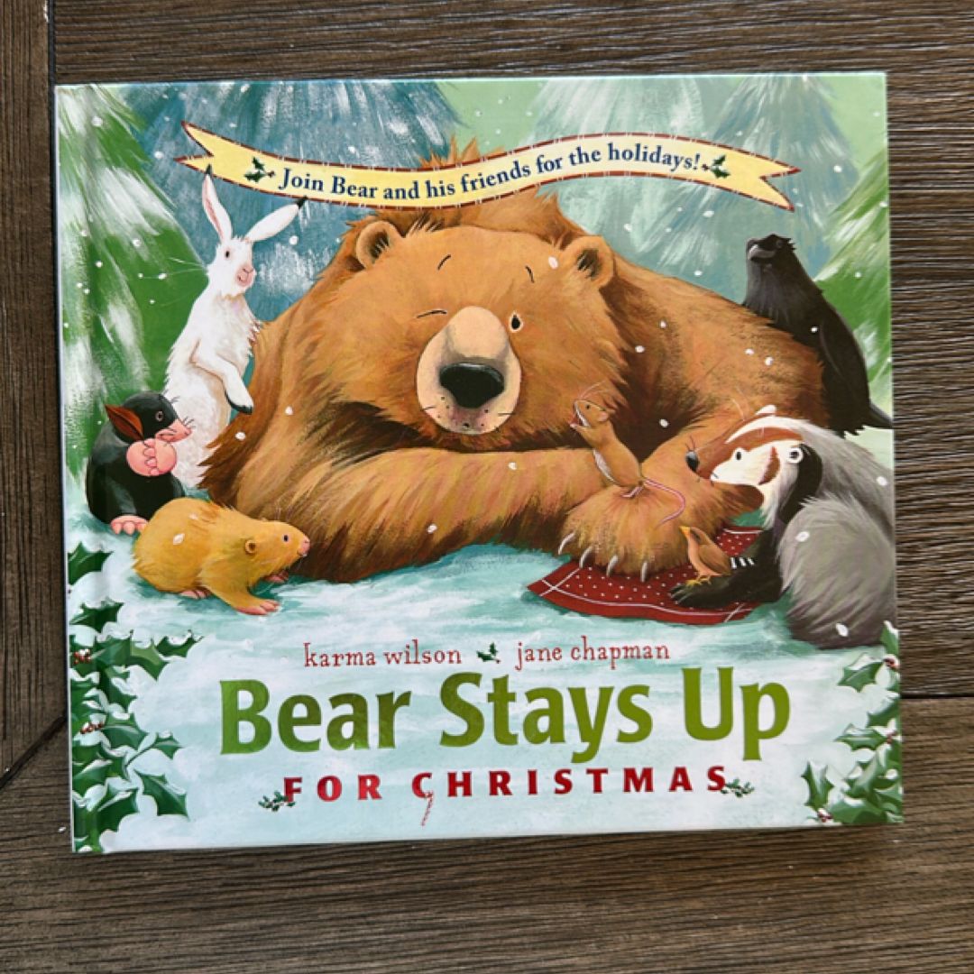 Bear Stays up for Christmas