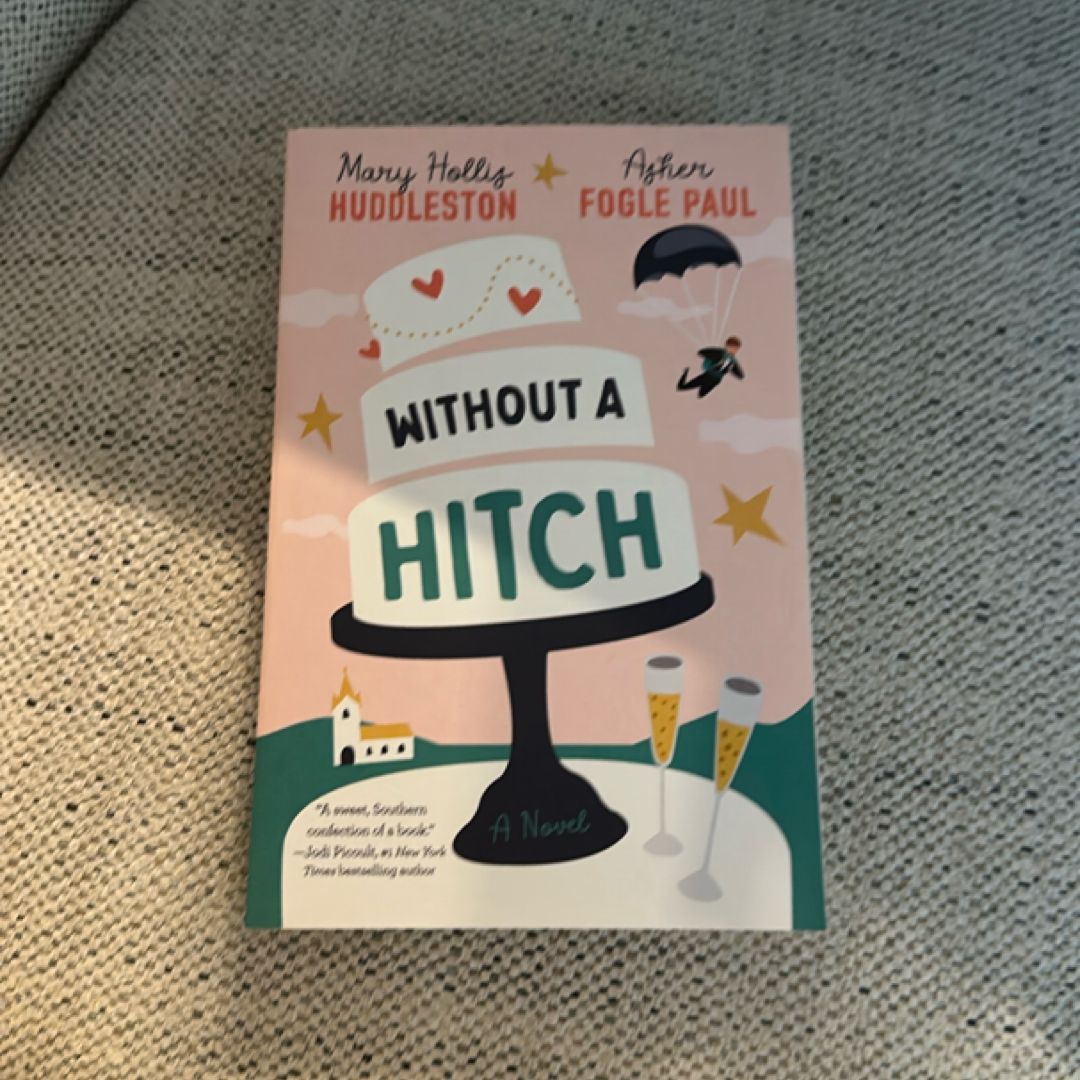 Without a Hitch
