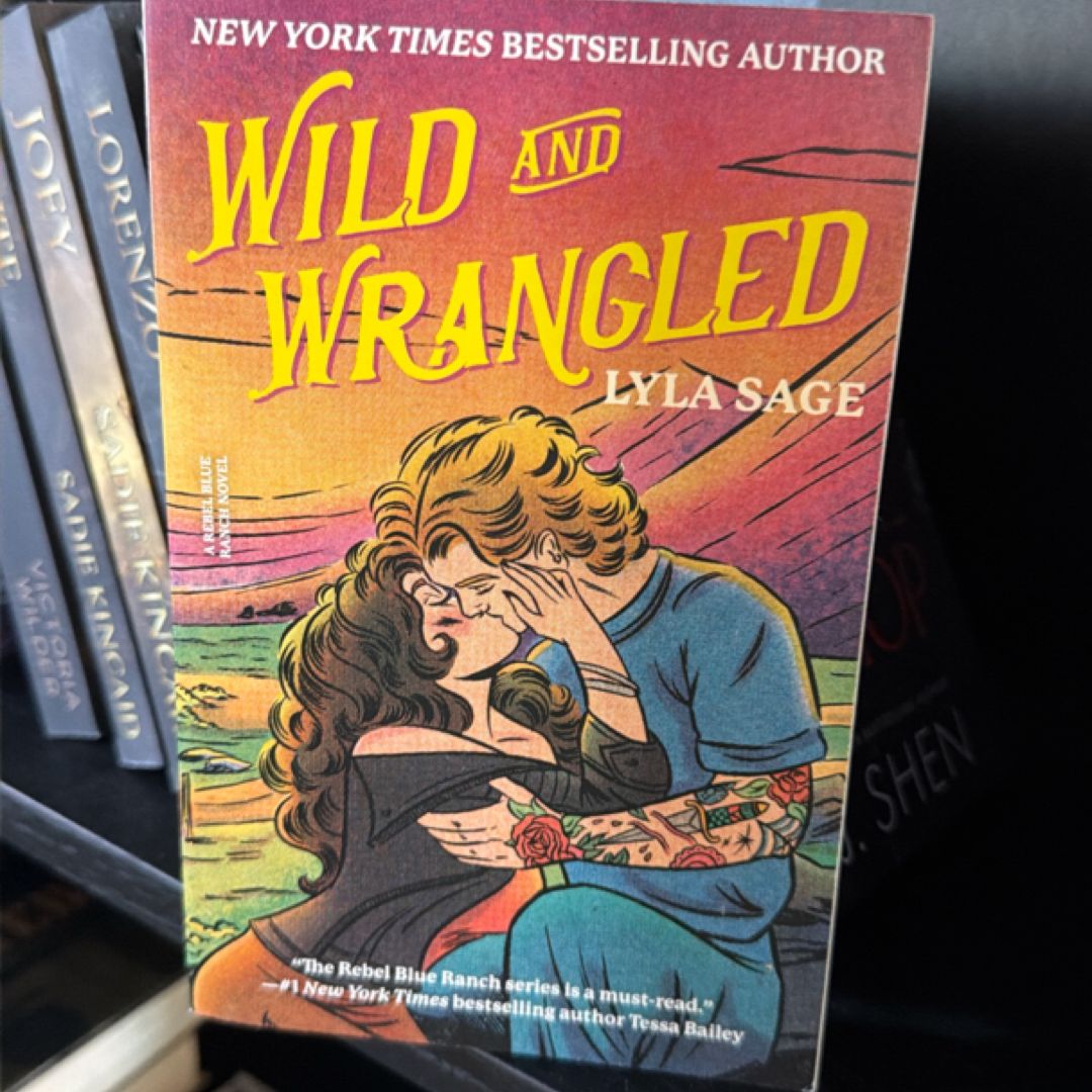 Wild and Wrangled
