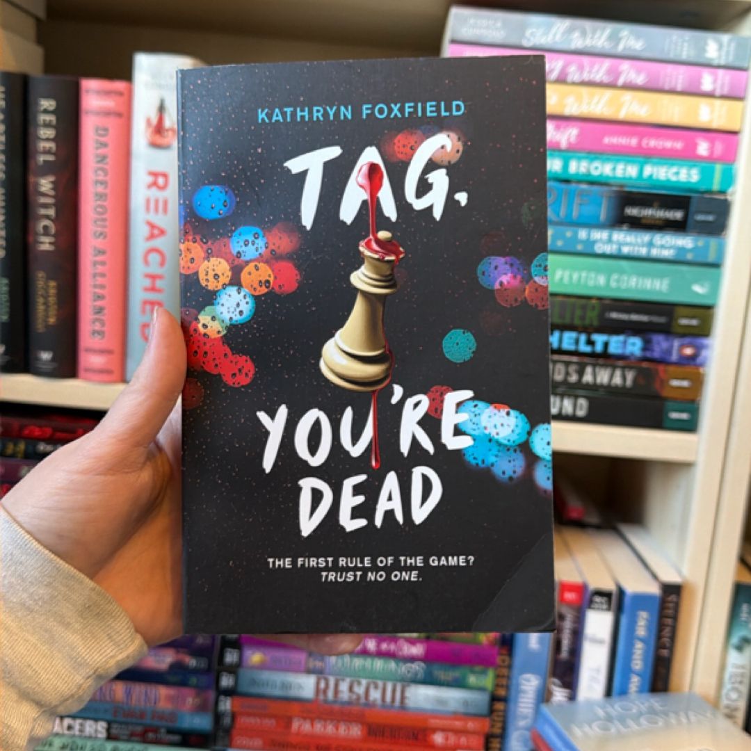 Tag, You're Dead