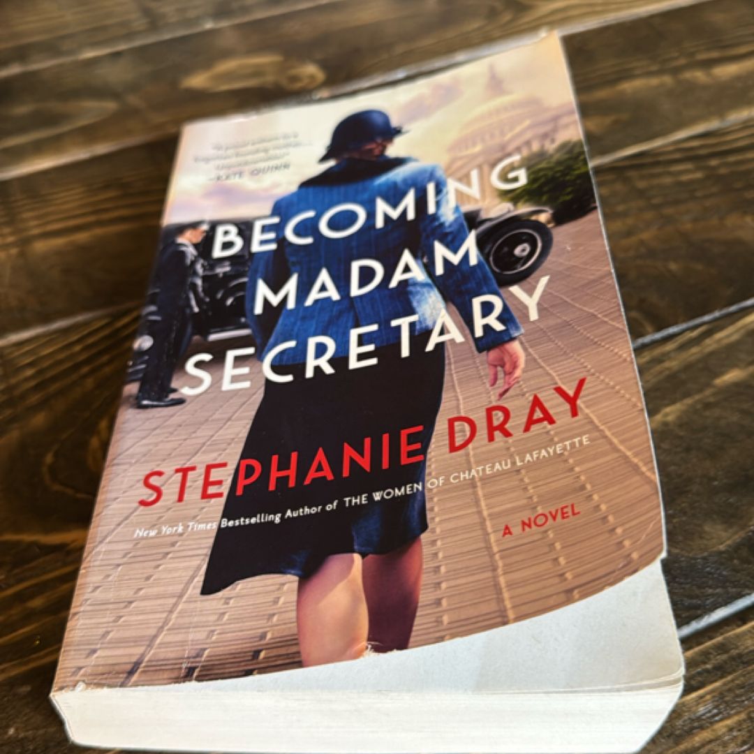 Becoming Madam Secretary