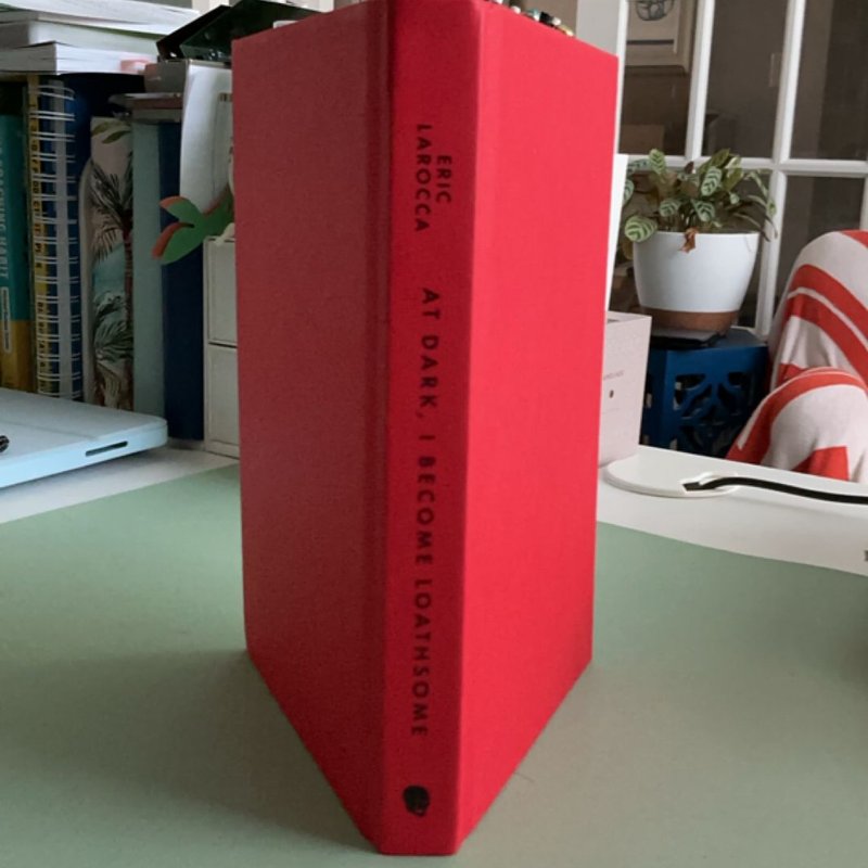 At Dark, I Become Loathsome