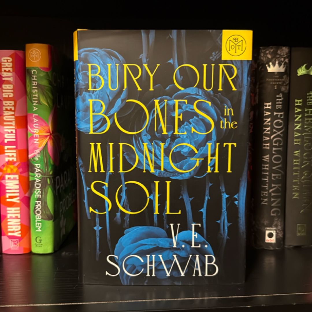 Bury Our Bones in the Midnight Soil