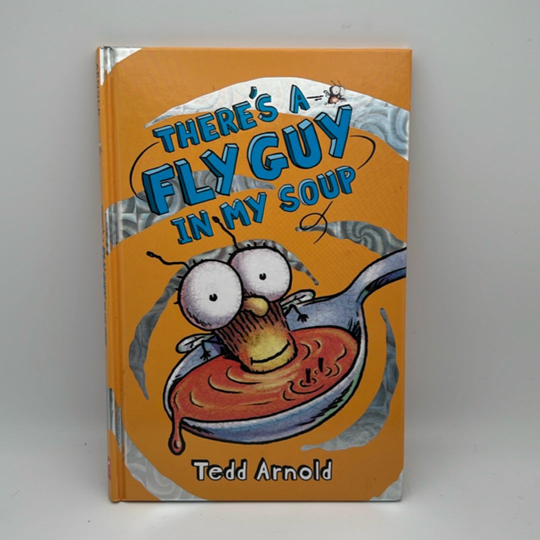 There's a Fly Guy in My Soup