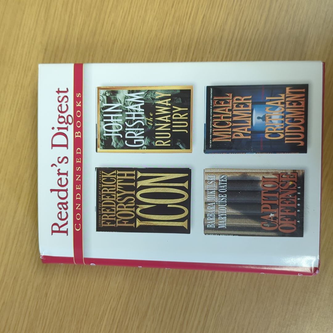 Reader's Digest Condensed Books: Icon, Runaway Jury, Capitol Offense, Critical Judgment 