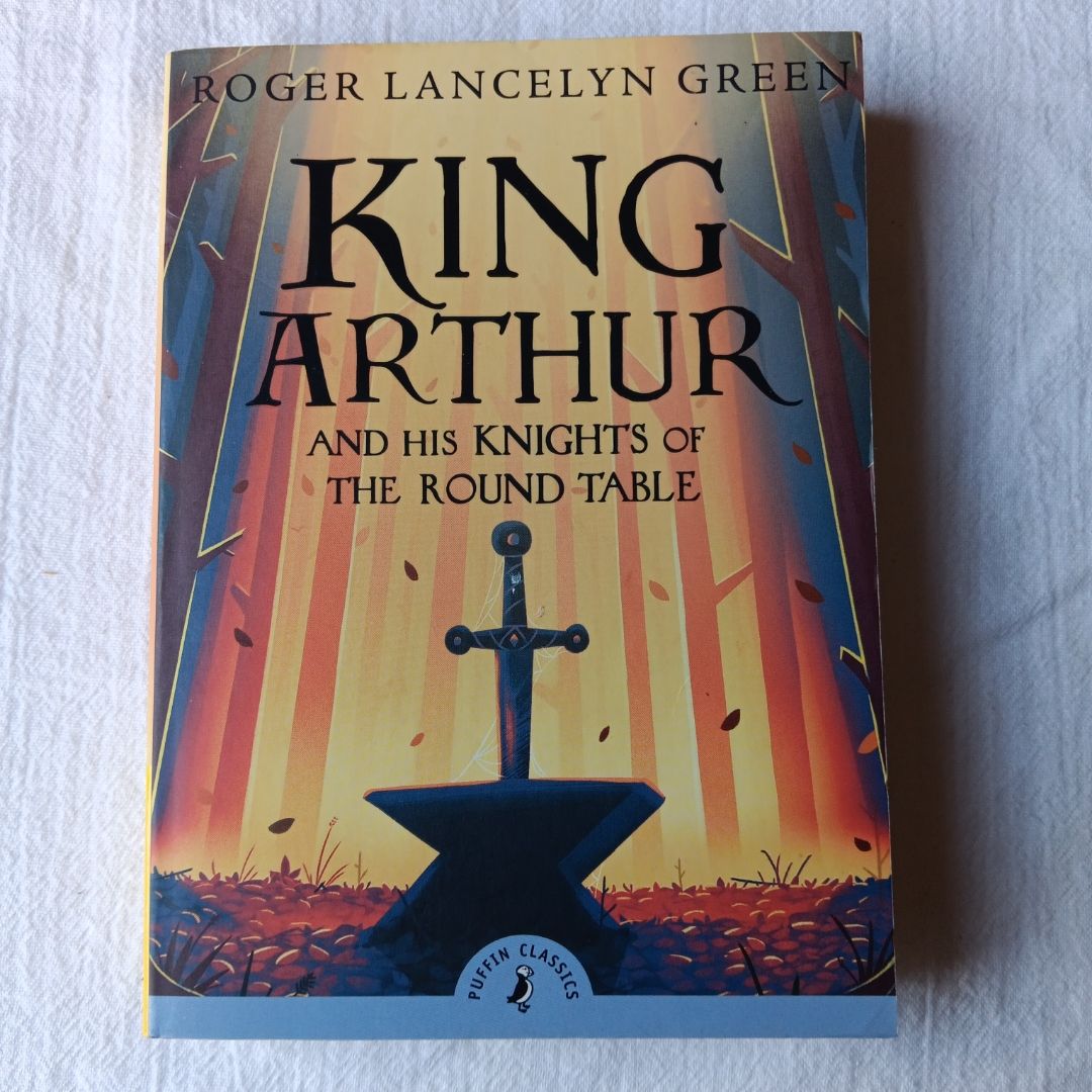 King Arthur and His Knights of the Round Table