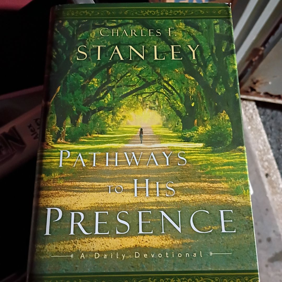 Pathways to His Presence