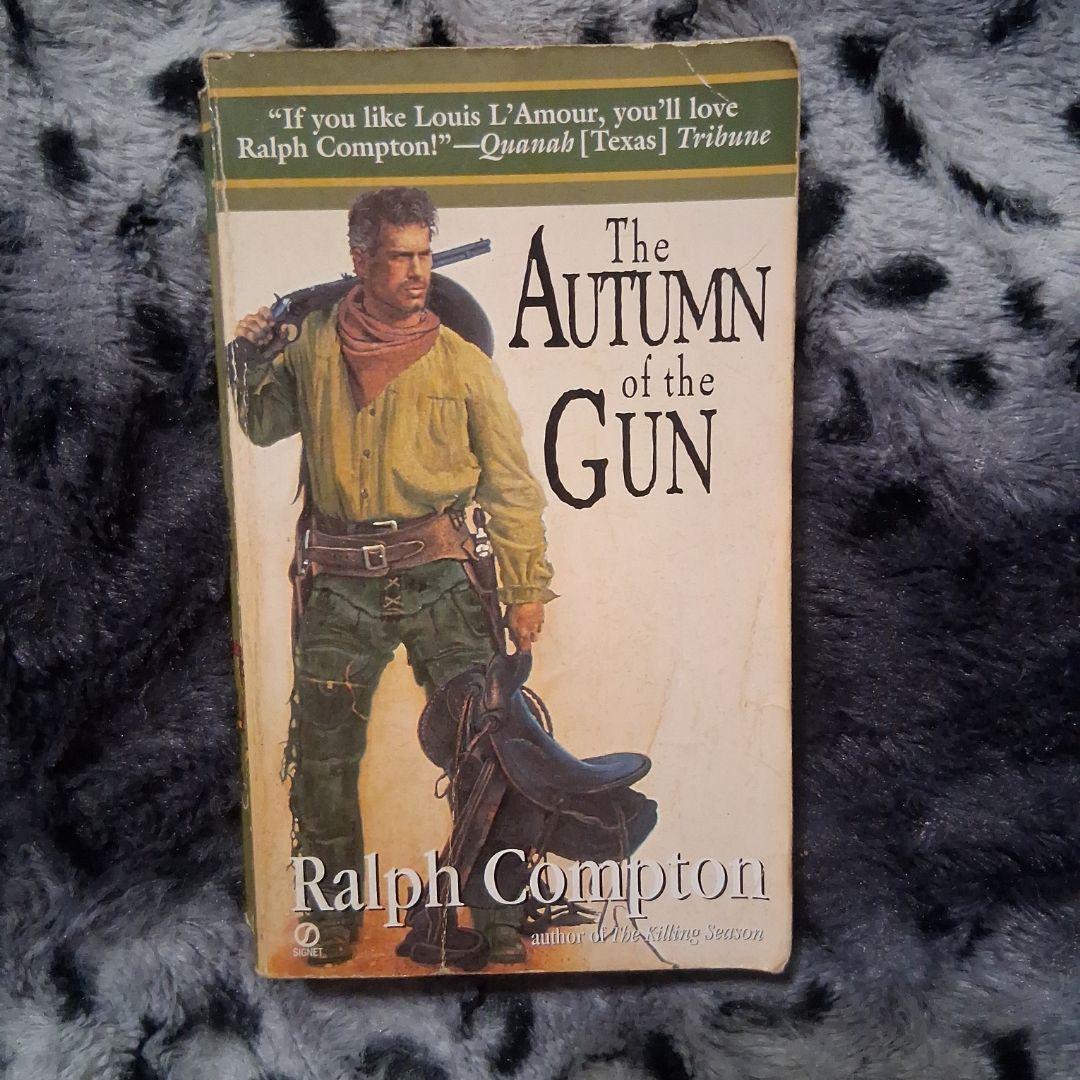 The Autumn of the Gun