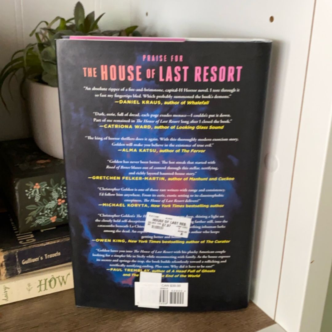 The House of Last Resort