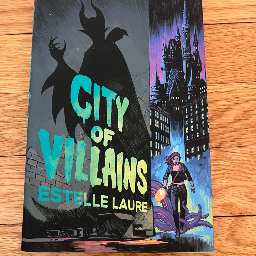City of Villains (City of Villains, Book 1)