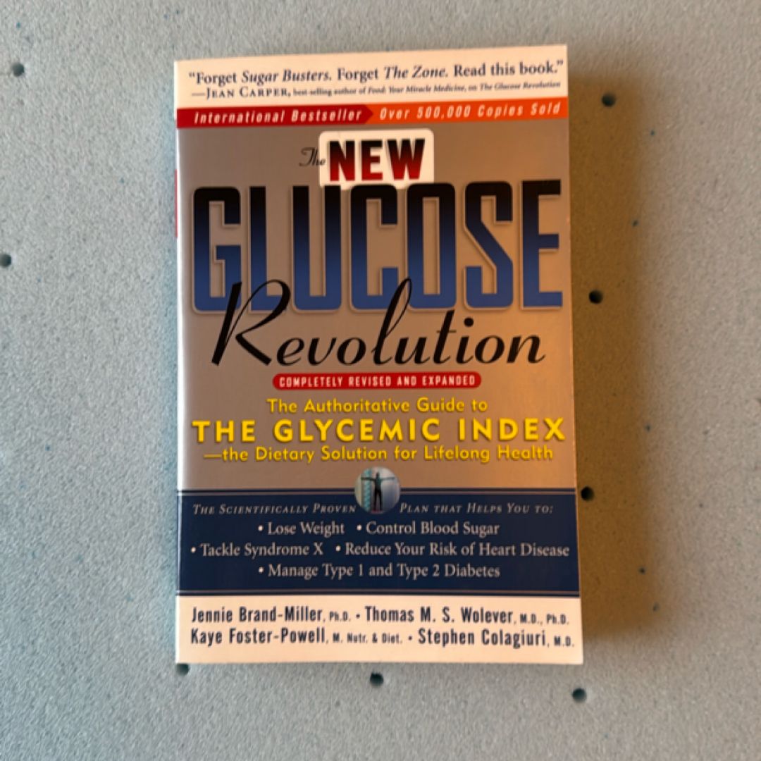 The New Glucose Revolution