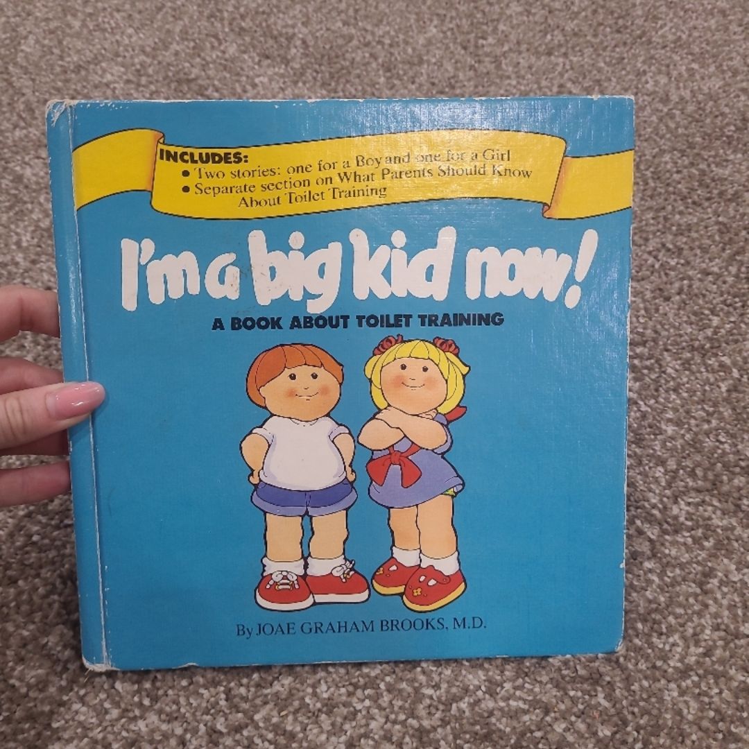 I'm a Big Kid Now!