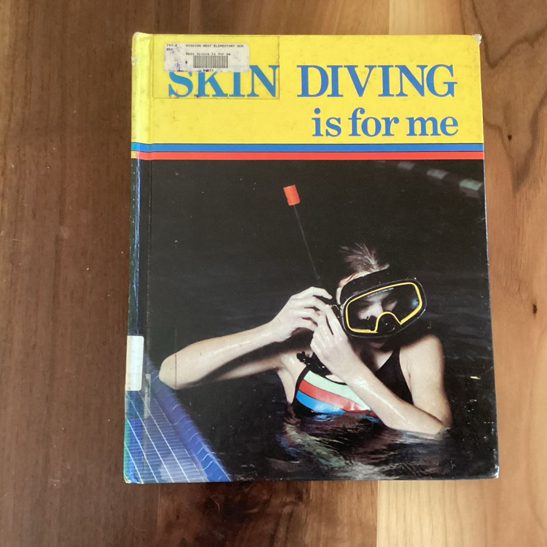 Skin Diving Is for Me