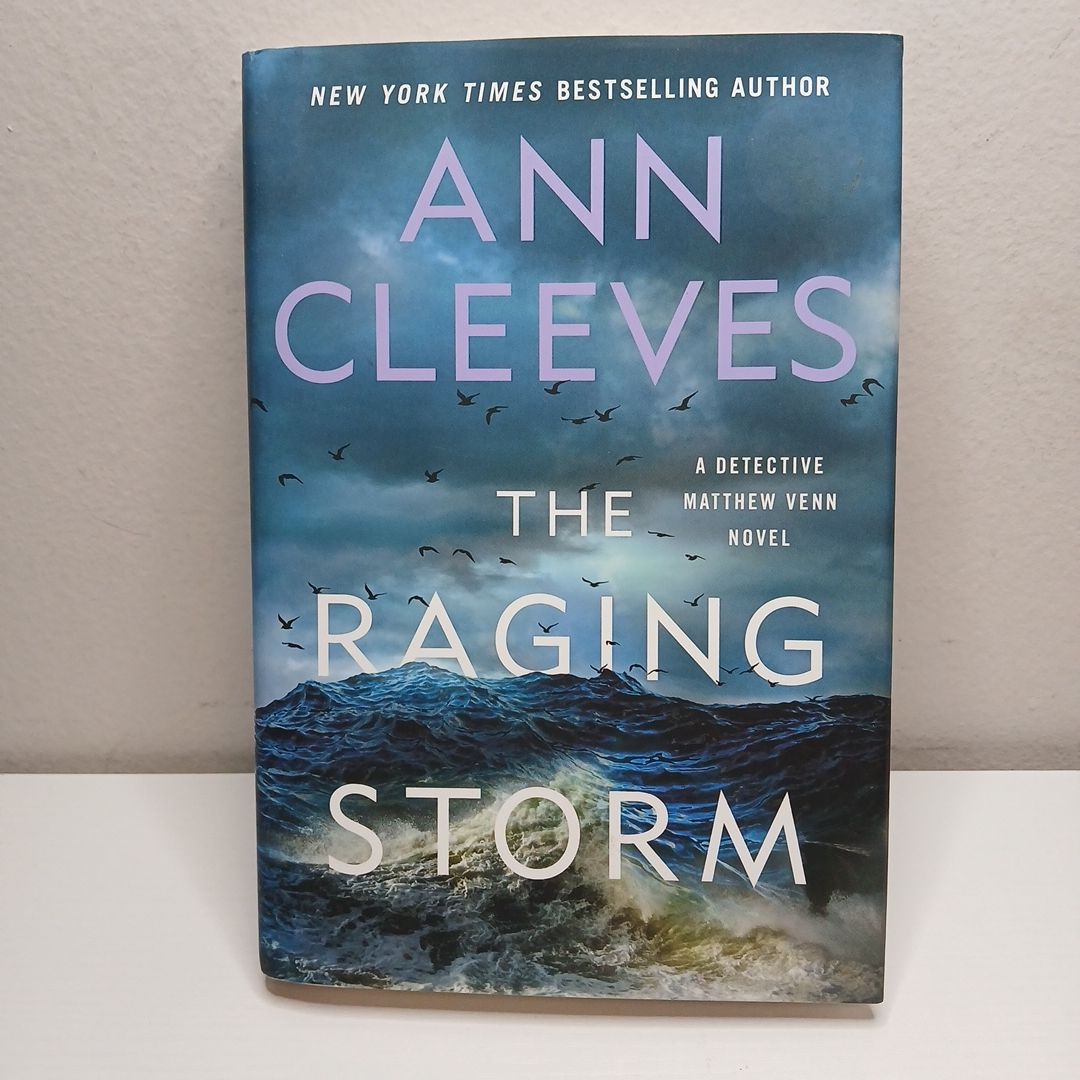 The Raging Storm