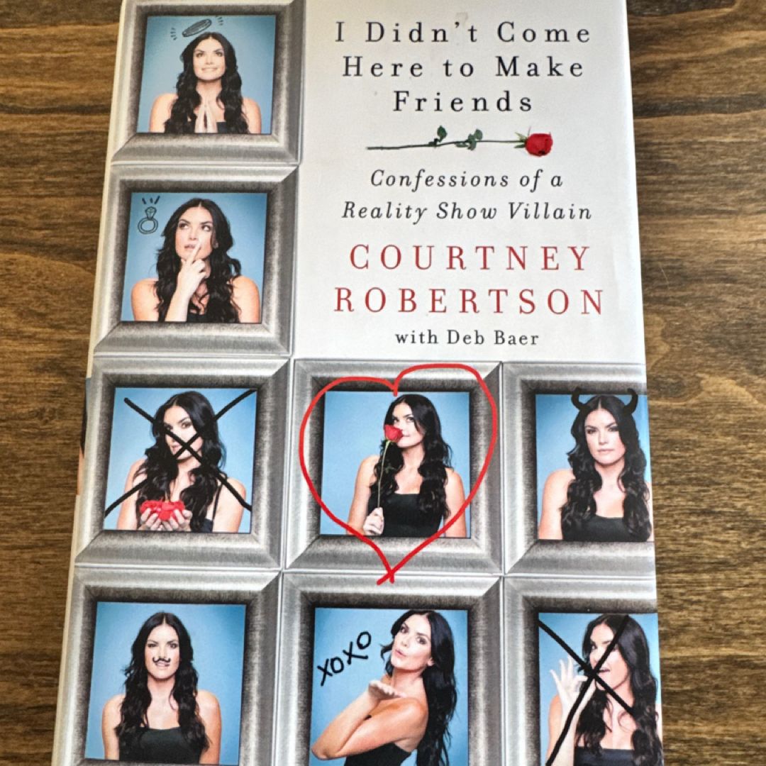 I Didn't Come Here to Make Friends