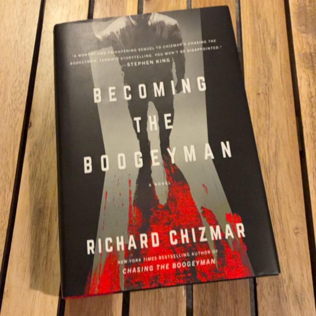 Becoming the Boogeyman