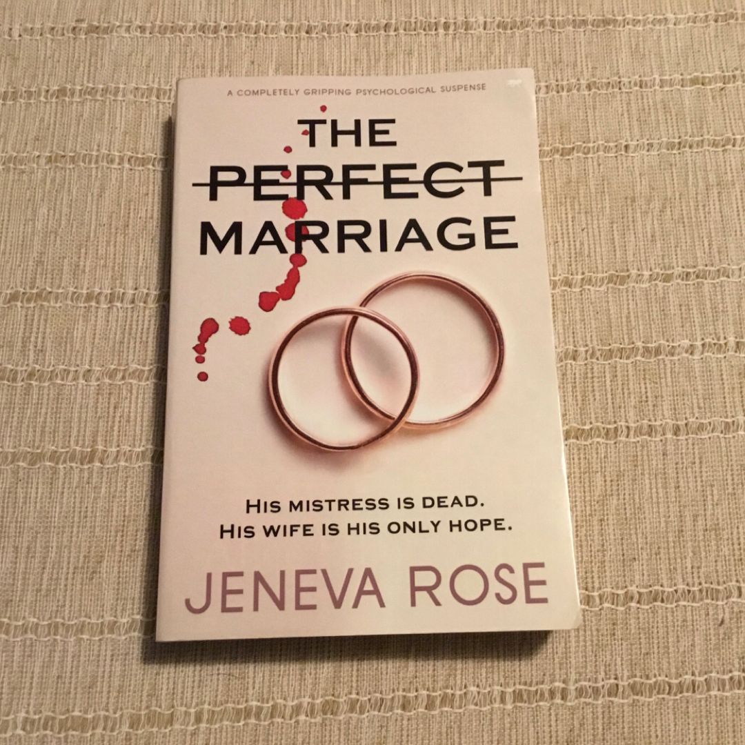 The Perfect Marriage
