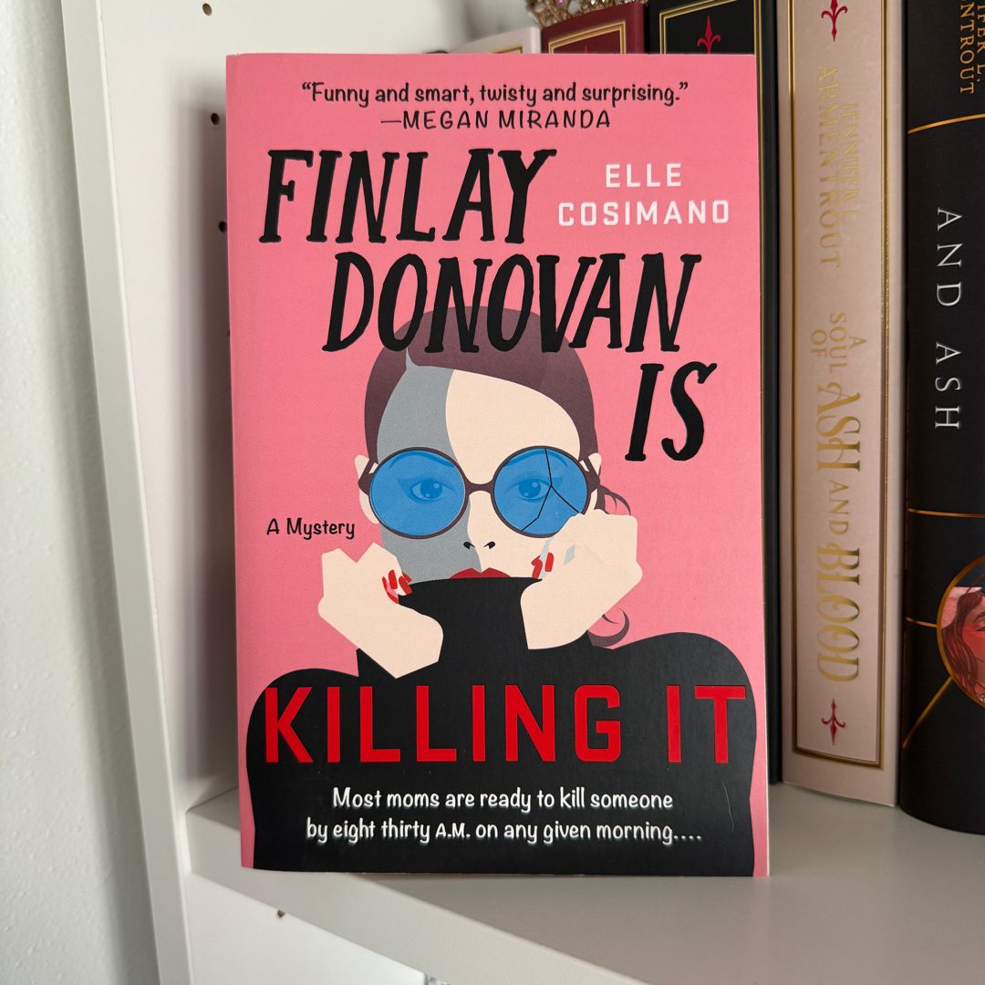 Finlay Donovan Is Killing It