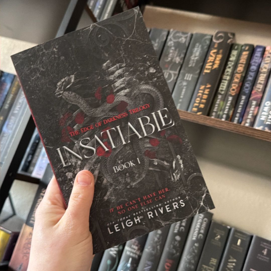 Insatiable (the Edge of Darkness