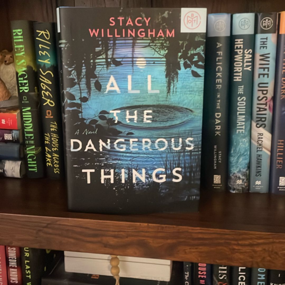 All the Dangerous Things