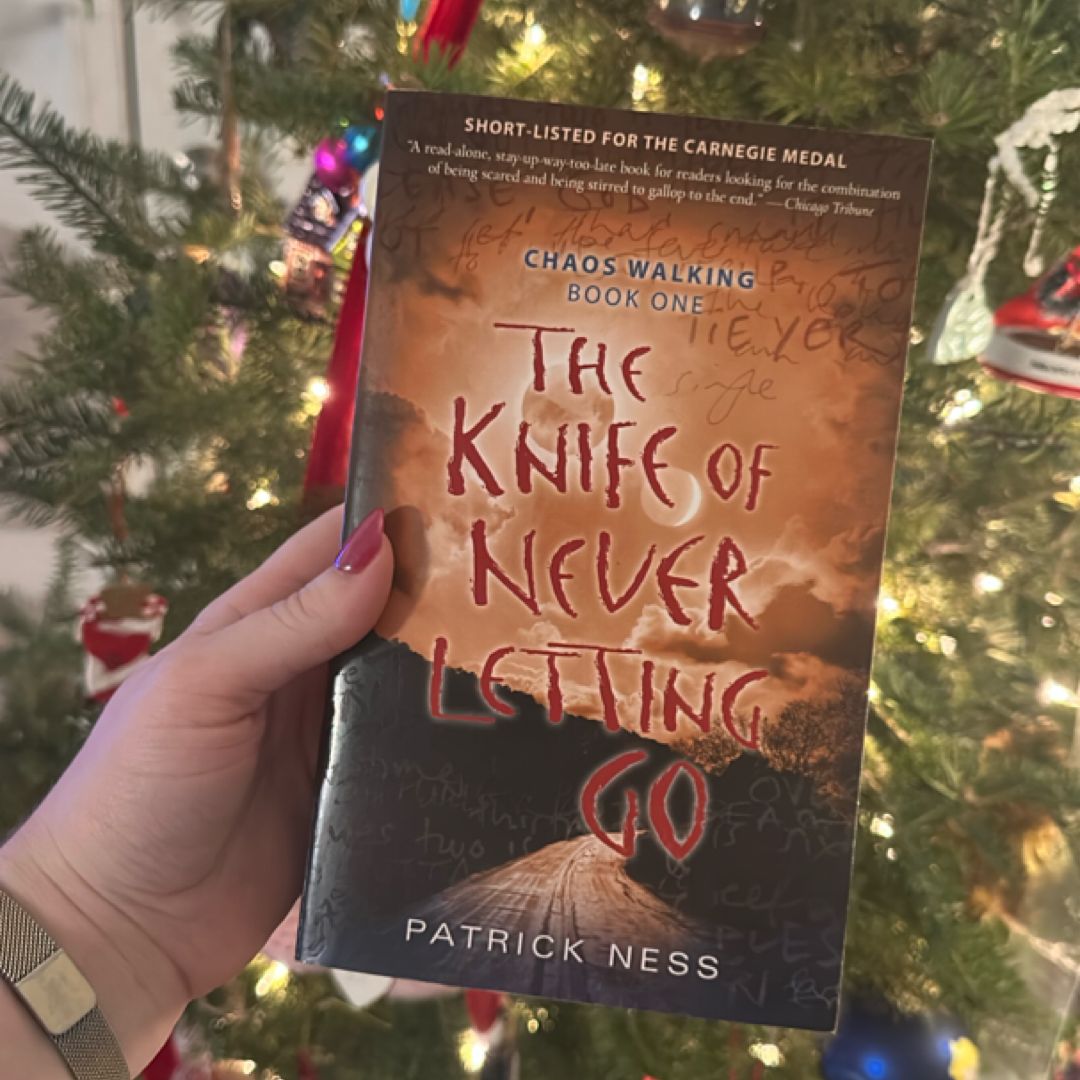 The Knife of Never Letting Go