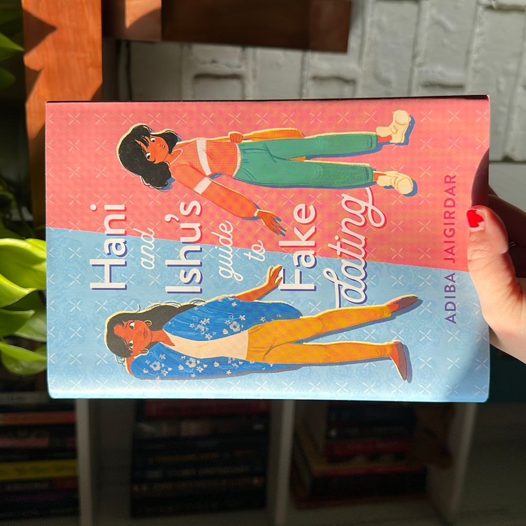 Hani and Ishu's Guide to Fake Dating