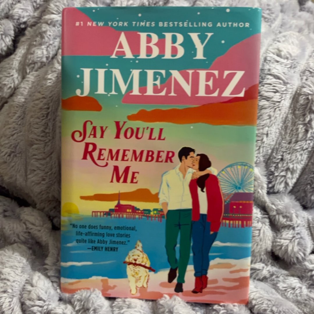 Say You'll Remember Me