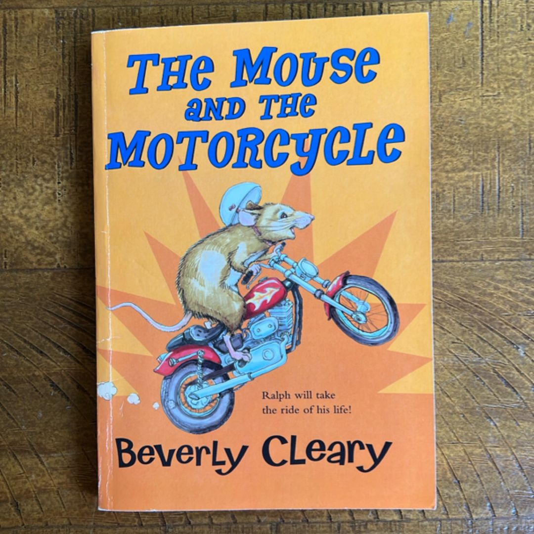 The Mouse and the Motorcycle