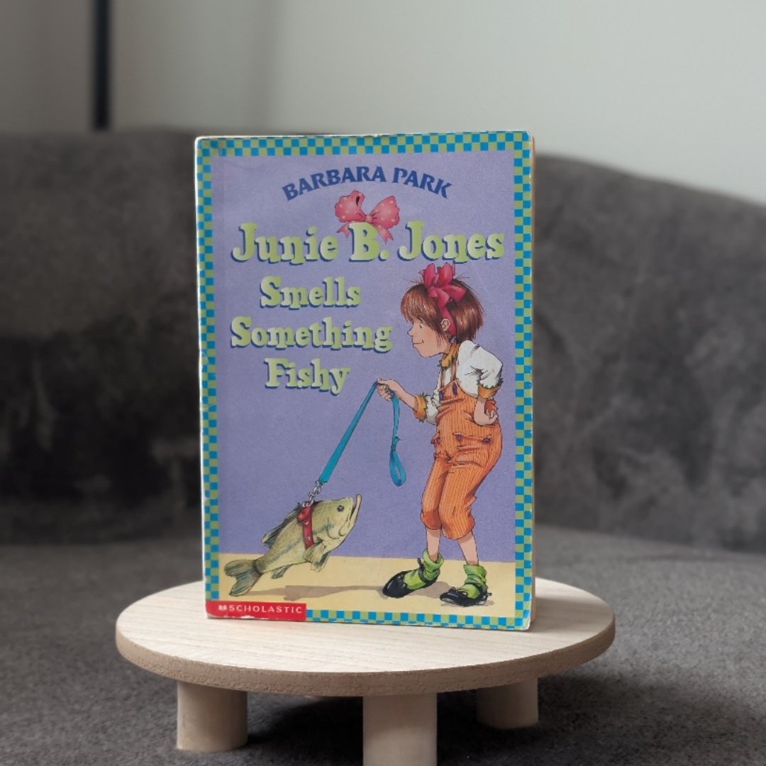 Junie B. Jones Smells Something Fishy