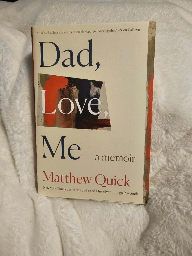 Dad Love, Me