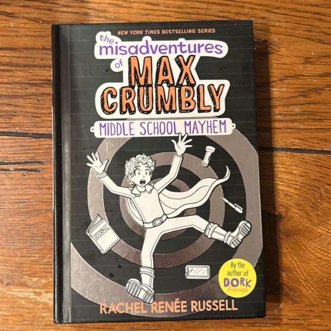 The Misadventures of Max Crumbly 2