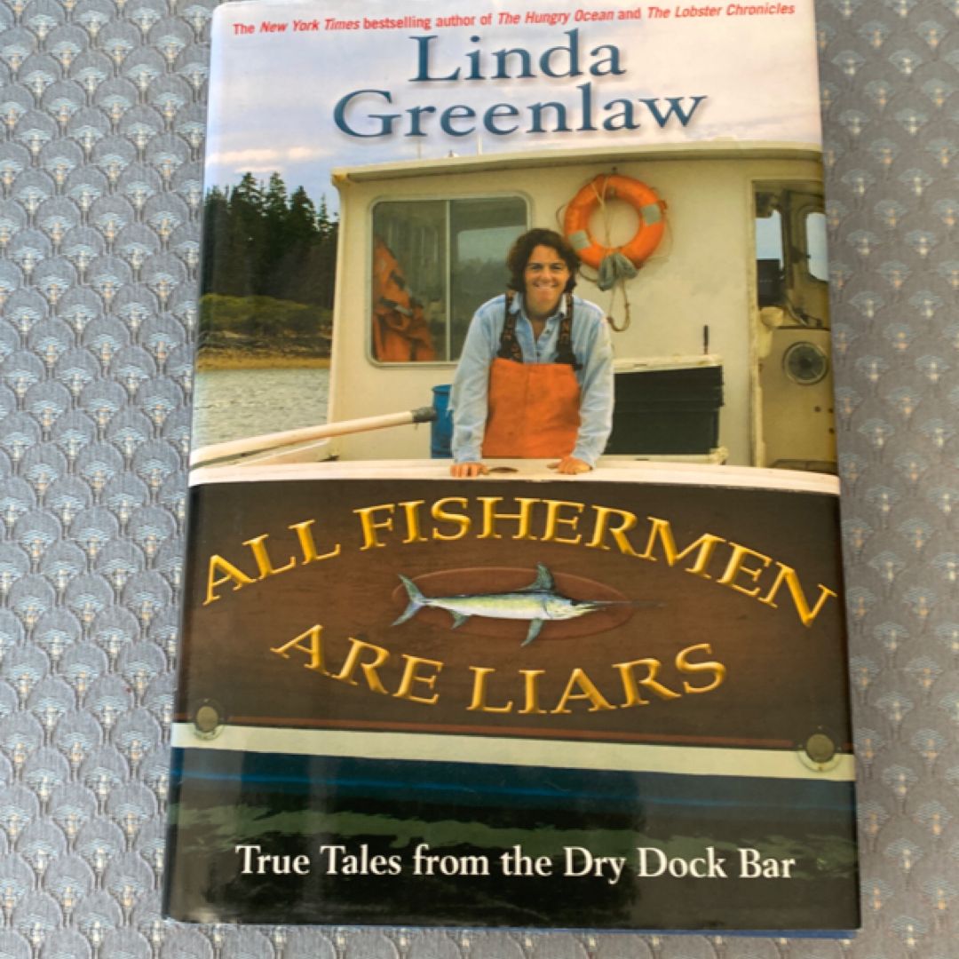 All Fishermen Are Liars