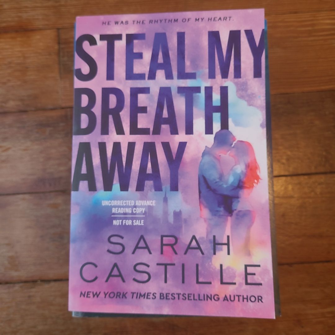 Steal My Breath Away