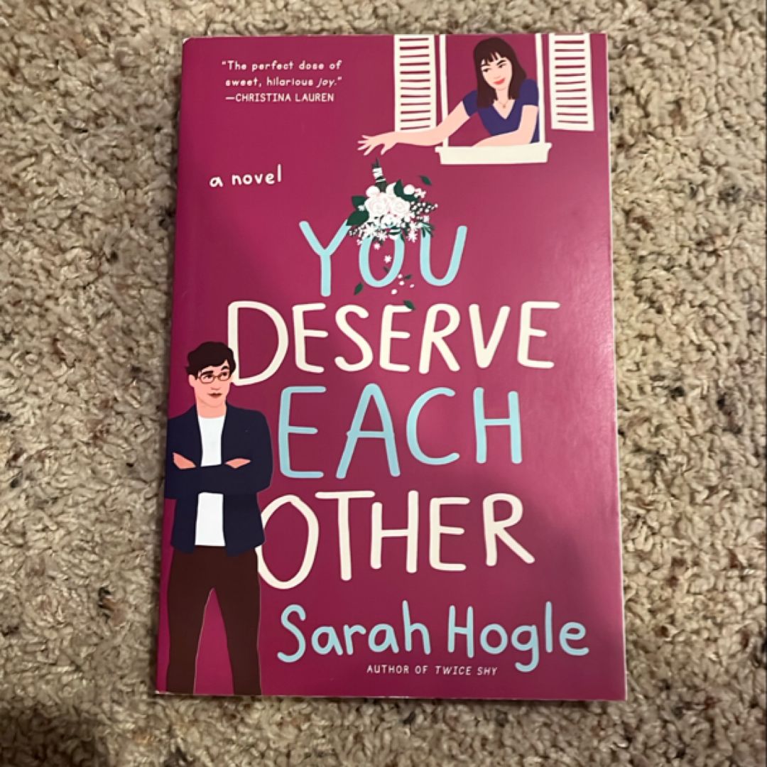 You Deserve Each Other